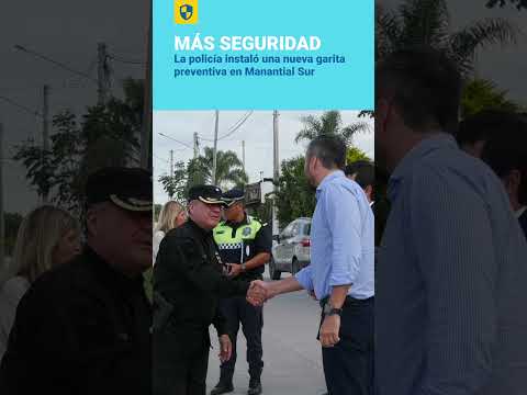 SEGURIDAD: LA POLICÍA INSTALÓ UNA GARITA PREVENTIVA EN MANANTIAL SUR