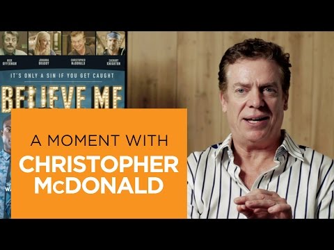 Believe Me (Featurette 'Christopher McDonald')