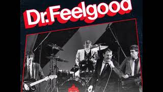 Dr.Feelgood - My Babe