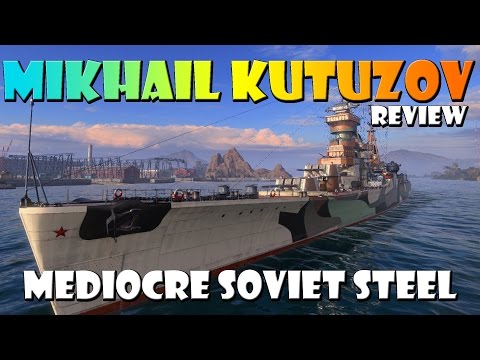 World of Warships - Mikhail Kutuzov Review - Mediocre Soviet Steel