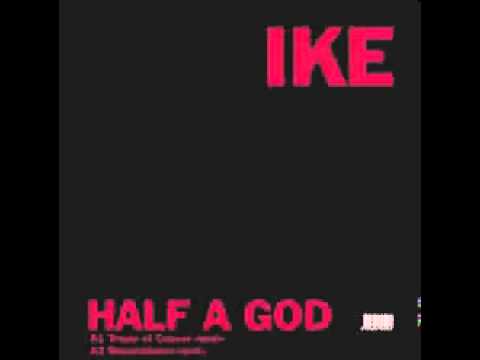 Ike Yard - Half A God (Recombinant remix)