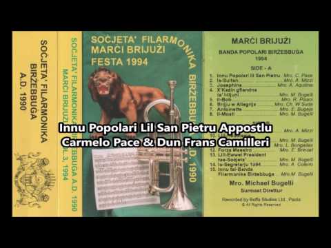01. Innu Popolari lil San Pietru App. - Carmelo Pace (Banda Birżebbuġa)(Marċi 1994)