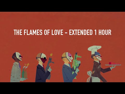 The Flames of Love - Extended 1 Hour