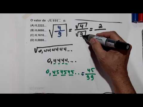 O valor de raiz(0,444...) é : VIDEO 35