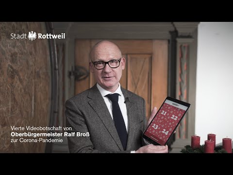 Vierte Videobotschaft von Oberbürgermeister Ralf Broß