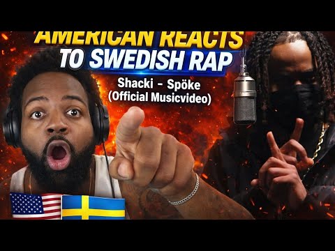 AMERICAN REACTS TO SWEDISH RAP | Shacki - Spöke (Official Musicvideo)