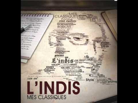 L'INDIS FEAT JEFF LE NERF, LOKO ET NAKK - MES CLASSIQUE (SON REMIX)