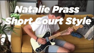 Short Court Style - Natalie Prass (guitar cover)