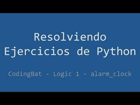 049 Ejercicio De Python Codingbat Logic 1 Alarm_clock