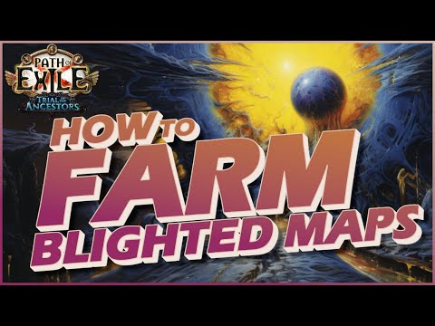 [POE 3.22] The "Best" Map To Farm Blighted Maps In Trials Of The Ancestors! Farm Maps and Nurse Card