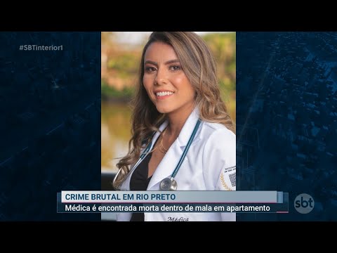 Médica é encontrada morta em apartamento de Rio Preto