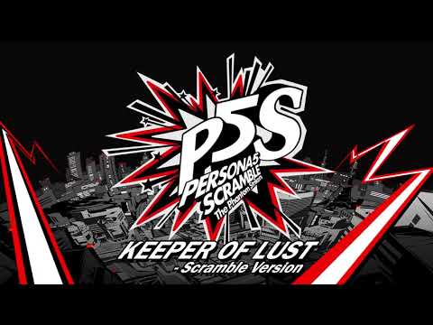 Keeper of Lust - Scramble - Persona 5 Scramble: The Phantom Strikers
