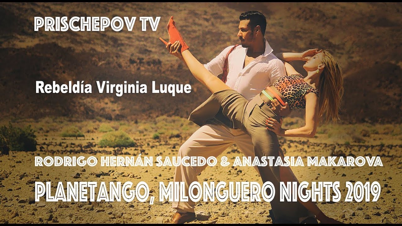 Rodrigo Hernán Saucedo & Anastasia Makarova, Rebeldía Virginia Luque