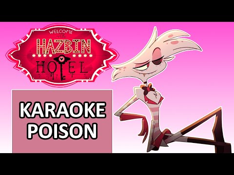 Hazbin Hotel - Poison - Karaoke