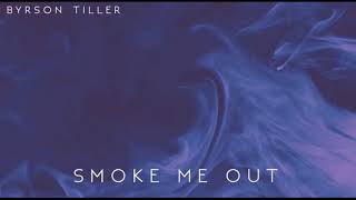 bryson tiller smoke me out type beat