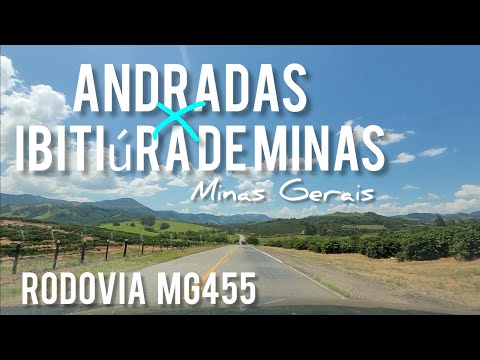 ANDRADAS X IBITIÚRA DE MINAS (MG) - RODOVIA MG455