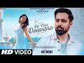 New Song 2025 New Hindi Song Mera Dil Tera Deewana Emraan Hashmi Romantic Song Video