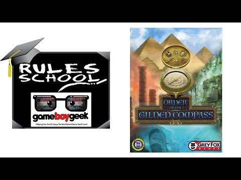 Learn How To Setup & Play Order of the Gilded Compass (Rules School) with the Game Boy Geek