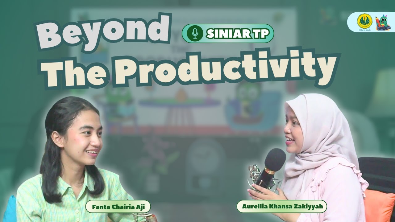 Beyond The Productivity - SiniarTP