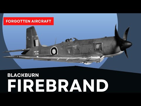 The Blackburn Firebrand; Complete Dog or Critical Strategic Asset?