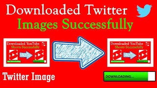 How to Download Twitter Images | Download Twitter Image | Twitter Image Save| Download Twitter Photo