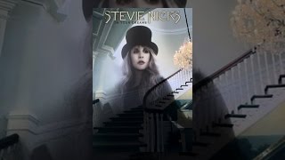 Stevie Nicks: In Your Dreams
