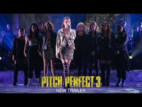 Pitch Perfect 3 - Official Trailer 2 [HD]