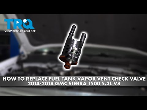 How to Replace Fuel Tank Vapor Vent Check Valve 2014-2018 GMC Sierra 1500 5.3l V8