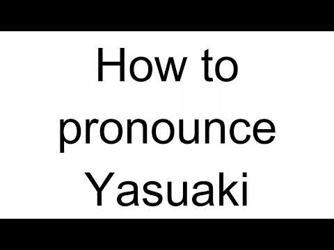 How to Pronounce Yasuaki (Japanese)