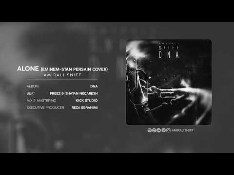 AmirAli Sniff - Alone ( Eminem - Stan - Persian Cover )