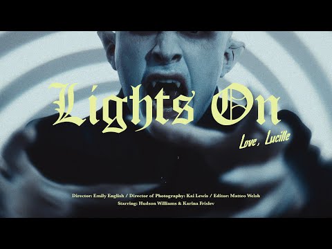 Lights On - Love Lucille (Official Music Video)