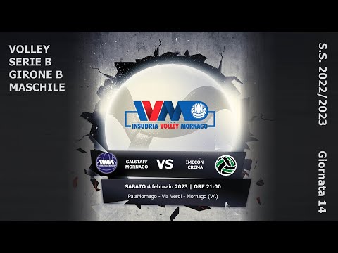 Volley Serie B Maschile: GALSTAFF MORNAGO Vs. IMECON CREMA
