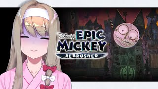 【ディズニー エピックミッキー：Rebrushed】 #3 やってしまいましたなあ…【倉池ふじの】