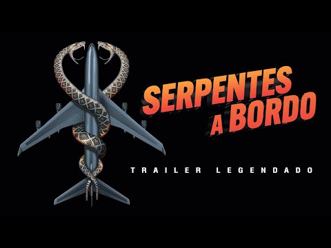 Trailer de Serpentes a Bordo (2006)
