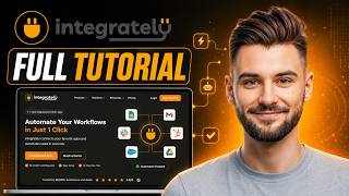 Integrately Full Tutorial for Beginners 2026 (Step by step)