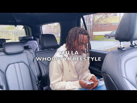 YFilla - Whoopty Freestyle [Official Video]