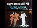 Gladys Knight & The Pips:-'Your Old Standby'