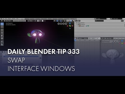 Daily Blender Tip 333 - Swap Interface Windows (Blender 2.8)