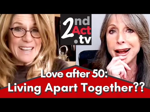 Relationships Over 50: What is LAT? Why Older Couples are Choosing to Live Apart Together!