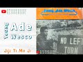 Young Ade Wesco - Jiji Ti Mo Ji