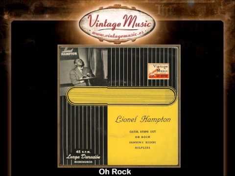 Lionel Hampton -- Oh Rock