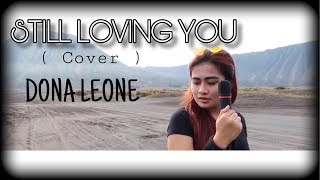 Download lagu STILL LOVING YOU - DONA LEONE | Woww VIRAL Suara Menggelegar Lady Rocker Indonesia | ROCK mp3