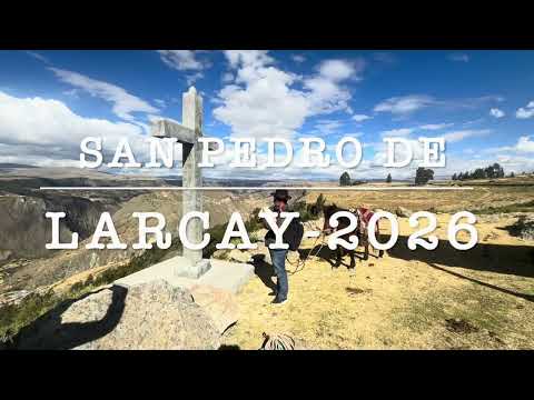 Toro Qaykuy - Toros bravos / Fiesta de San Pedro de Larcay 2026 Sucre-Ayacucho