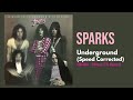 Underground by Sparks