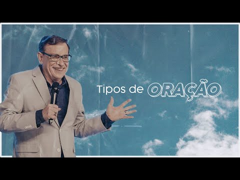 Tipos de Oração (Parte 1) // Abe Huber