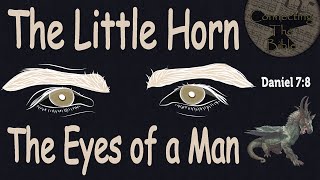 The Little Horn - The Eyes of a Man