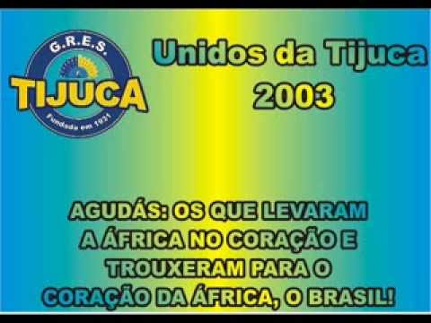 UNIDOS DA TIJUCA 2003 Ao Vivo