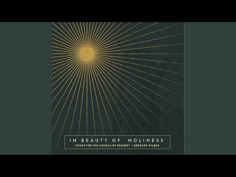 Glory Be to God the Father (Remastered)