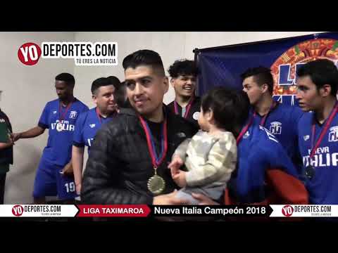 Nueva Italia Campeón 2018 de la Liga Taximaroa de los Martes