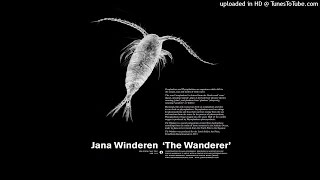 Jana Winderen - The Wanderer (Excerpt)